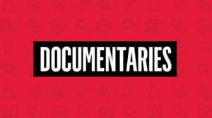 Documentaries