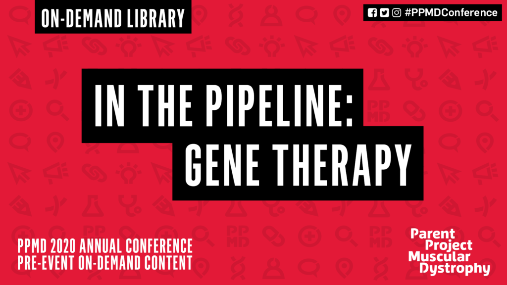 In the Pipeline: Gene Therapy