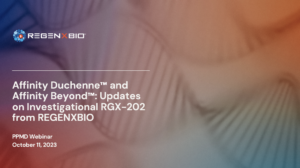Affinity Duchenne™ and Affinity Beyond™: Updates on Investigational RGX-202 from REGENXBIO